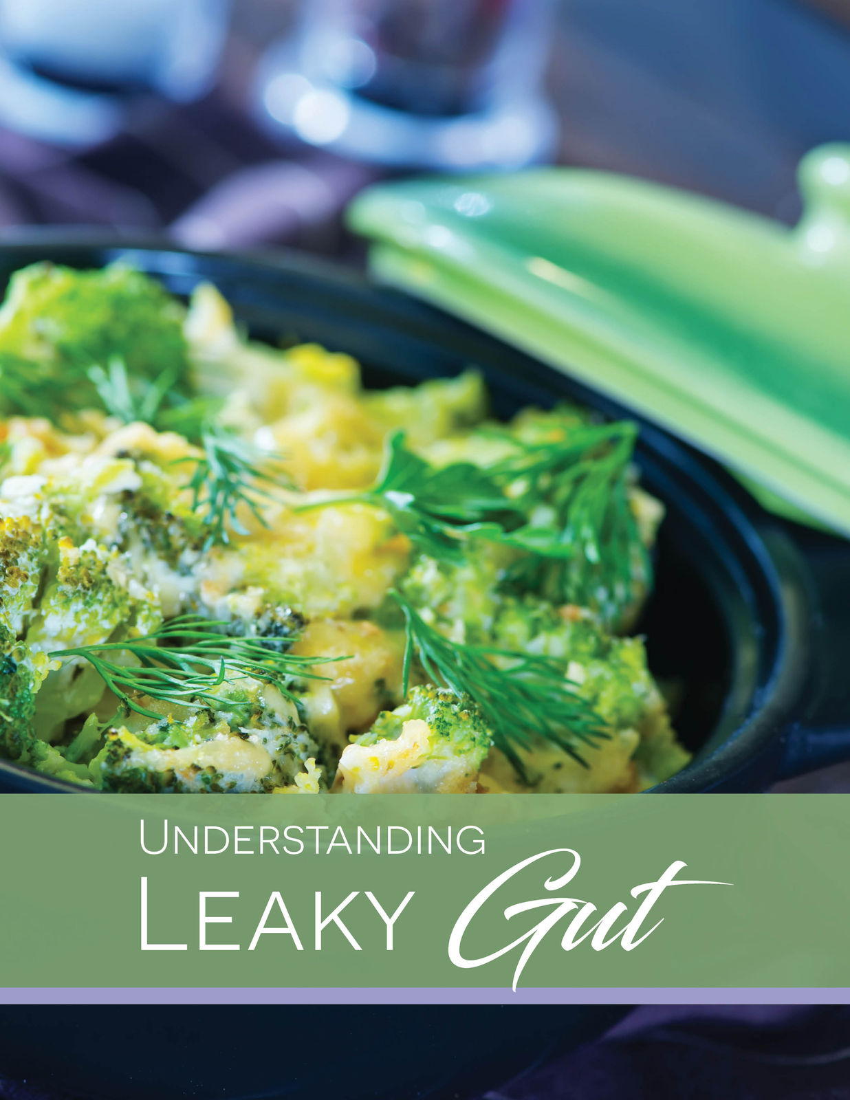 The Ultimate Gut Health Trilogy: Basics • Leaky Gut • Candidiasis