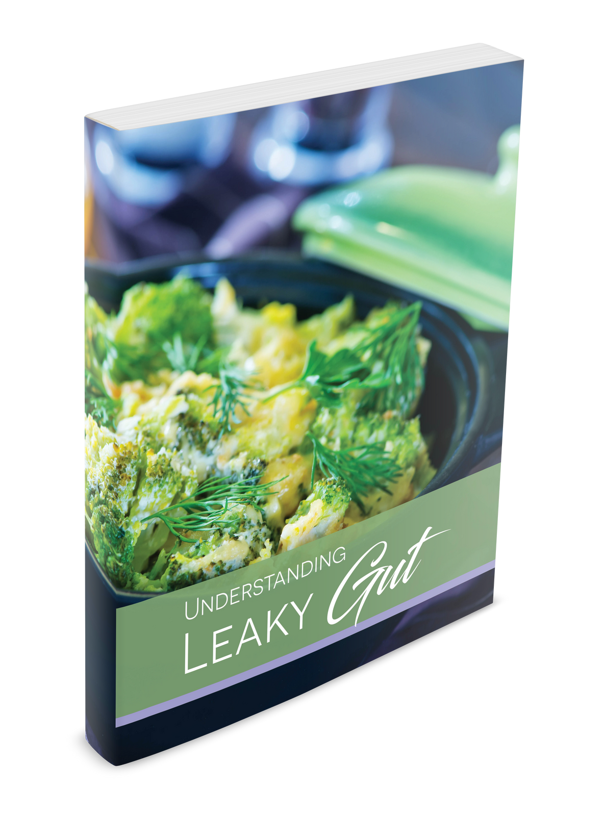 Understanding Leaky Gut: Reduce Inflammation, and Restore Your Health